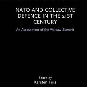 NATO and Collective Defence in the 21st Century