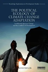 Political Ecology of Climate Change Adaptation