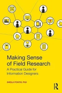 Making Sense of Field Research