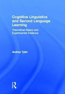 Cognitive Linguistics and Second Language Learning