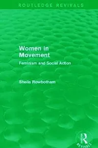 Women in Movement (Routledge Revivals)