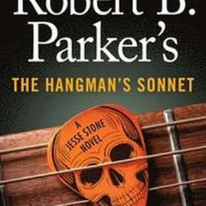 Robert B. Parker's The Hangman's Sonnet