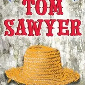 The Adventures of Tom Sawyer (Scholastic Classics)