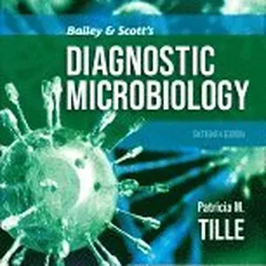 Bailey & Scott's Diagnostic Microbiology