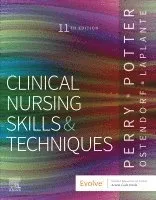 Clinical Nursing Skills and Techniques