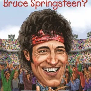 Who Is Bruce Springsteen?