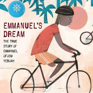 Emmanuel's Dream: The True Story of Emmanuel Ofosu Yeboah