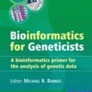 Bioinformatics for Geneticists