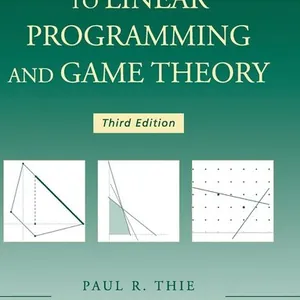 Introduction to Linear Programming and Game Theory