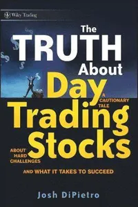 Truth About Day Trading Stocks