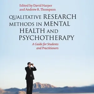 Qualitative Research Methods in Mental Health and Psychotherapy