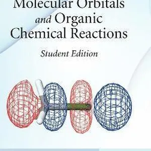 Molecular Orbitals and Organic Chemical Reactions