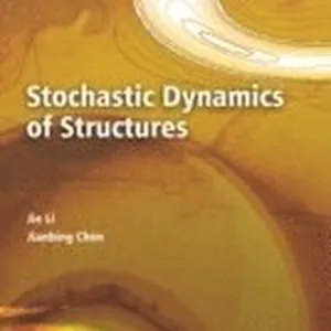 Stochastic Dynamics of Structures