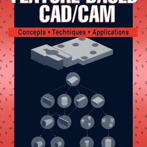 Parametric and Feature-Based CAD/CAM