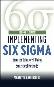 Implementing Six Sigma