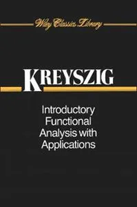Introductory Functional Analysis with Applications