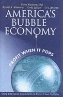 America's Bubble Economy