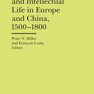 Antiquarianism and Intellectual Life in Europe and China