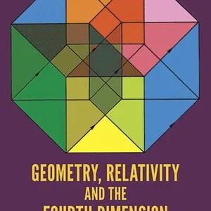 Geometry, Relativity and the Fourth Dimension