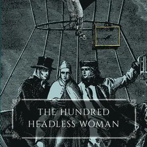 The Hundred Headless Woman