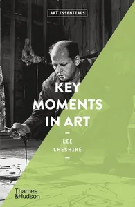 Key Moments in Art