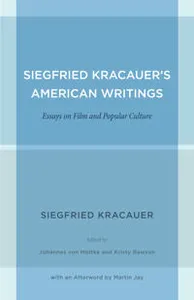 Siegfried Kracauer's American Writings