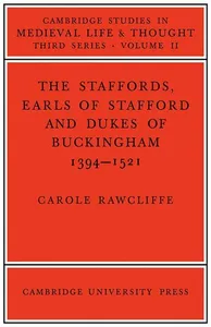 The Staffords, Earls of Stafford and Dukes of Buckingham