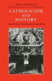 Catholicism and History