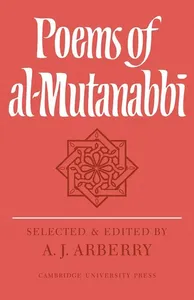 Poems of Al-Mutanabbî