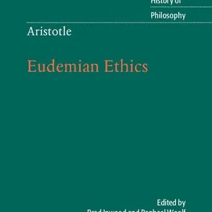 Aristotle: Eudemian Ethics