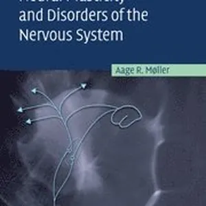 Neural Plasticity and Disorders of the Nervous System