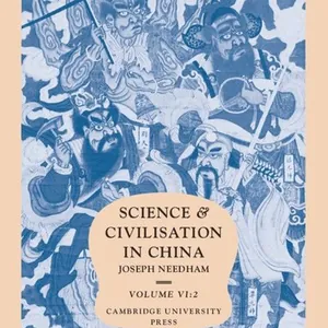 Science and Civilisation in China, Part 2, Agriculture