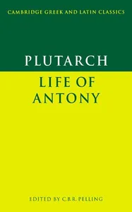 Plutarch: Life of Antony