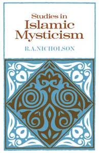 Studies in Islamic Mysticism