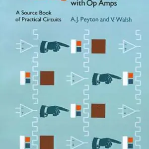 Analog Electronics with Op-amps