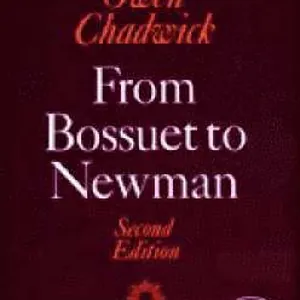 From Bossuet to Newman