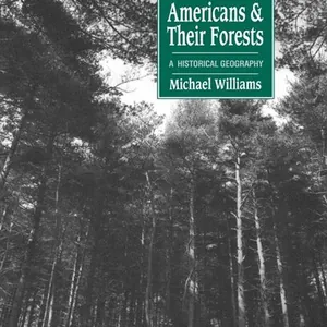 Americans and their Forests