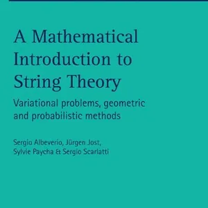 A Mathematical Introduction to String Theory