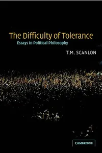The Difficulty of Tolerance