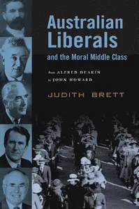 Australian Liberals and the Moral Middle Class