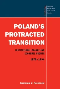 Poland's Protracted Transition