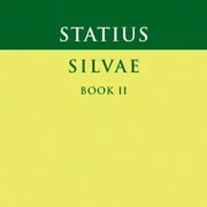 Statius: Silvae Book II