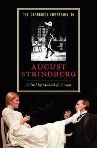 The Cambridge Companion to August Strindberg