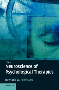 The Neuroscience of Psychological Therapies