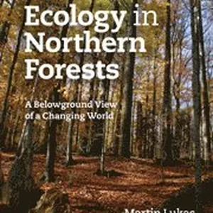 Soil Ecology in Northern Forests