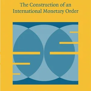 Monetary Theory and Bretton Woods