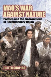 Mao's War against Nature