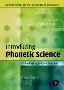 Introducing Phonetic Science