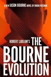 Robert Ludlum's The Bourne Evolution