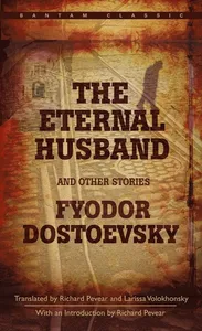 Eternal Husband and Other Stories